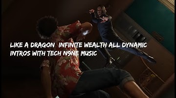 Like A Dragon: Infinite Wealth All Dynamic Intros with Tech N9ne music