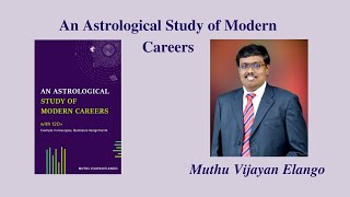 Muthu Vijayan Elango on his book on Career Astrology