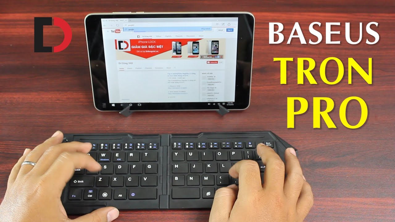 Trên tay Bàn phím Bluetooth Baseus Tron Pro cho Máy tính bảng
