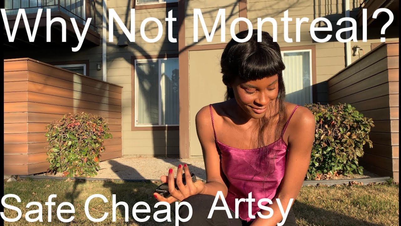 DON'T MOVE TO NYC, PARIS OR LONDON INSTEAD MOVE TO MONTREAL| 8 REASONS TO MOVE TO MONTREAL