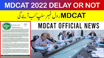 MDCAT 2022 Delay or Not Official MDCAT News Date Pattern Merit Formula PMC MDCAT 2022 Latest News