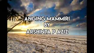 Lirik Lagu ANGING MAMMIRI By ARSHINTA P AZIZ