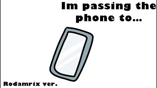 Im Ping The Phone To.. Rodamrix Rodamrix Skit Ft. Alternate Main Characters