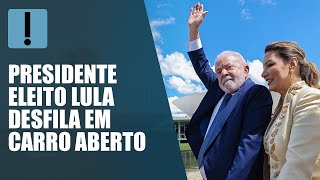 Lula desfila em carro aberto durante solenidade de posse