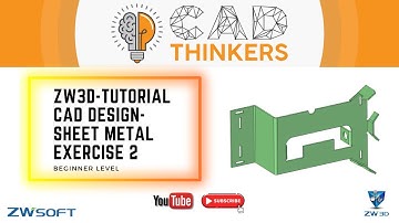 ZW3D Tutorial - Sheet Metal - Beginner level - Exercise 2