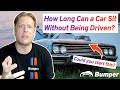 How Long Can a Car Sit Without Being Driven?