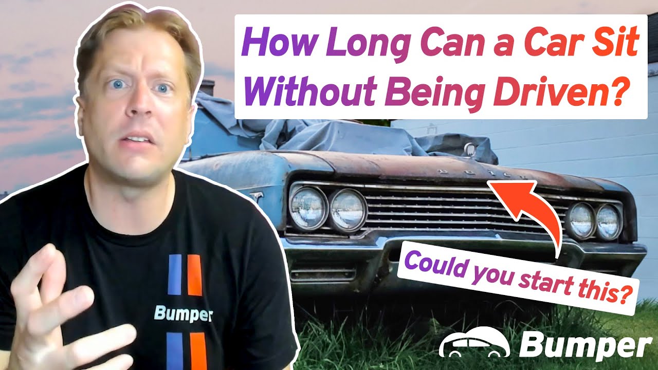 How Long Can A Car Sit Without Being Driven?