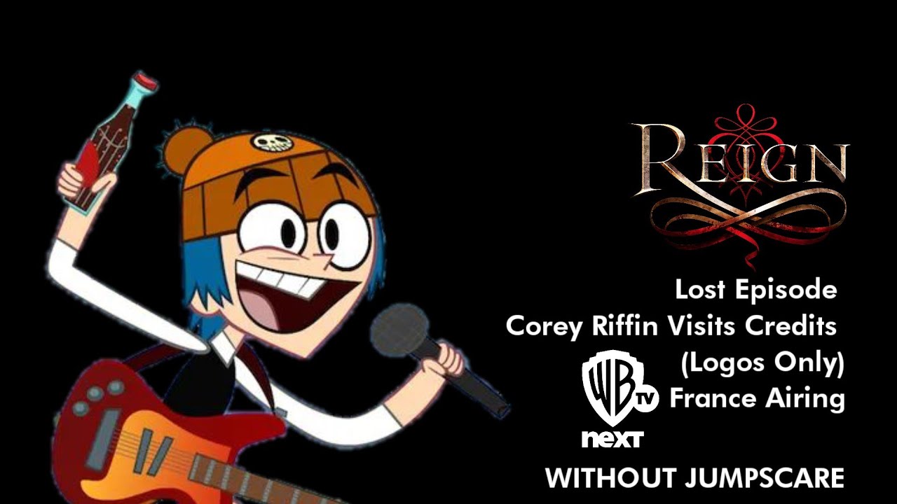 (Fake) Reign Lost Episode: Corey Riffin Visits Credits (Logos Only ...