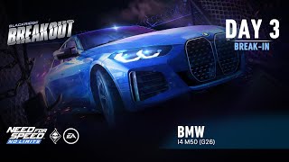 Need For Speed: No Limits | 2021 BMW i4 M50 G26 (Breakout - Day 3 | Break-In)