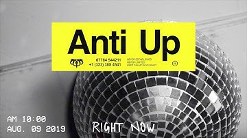 Anti Up - Right Now (Official Audio)