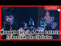 Manuel García & Mon Laferte - La Danza de las Libélulas (mi reacción) ¿es el mejor dúo de Mon?