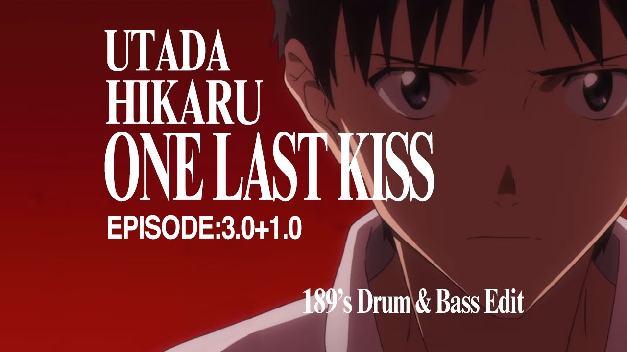 Utada Hikaru 「One Last Kiss」 (Drum & Bass Remix)