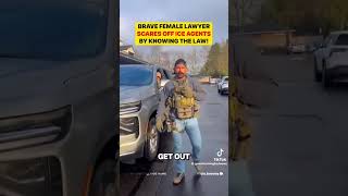 BRAVE FEMALE LAWYER SCARES OFF ICE AGENTS BY KNOWING THE LAW!