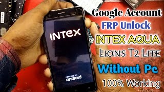 Intex Aqua Lions 2 Lite FRP Unlock 2021 or Google Account Bypass Easy Trick Without PC 100%Working screenshot 4