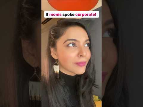 If moms spoke corporate | #shorts #filmychokri #comedy #funny
