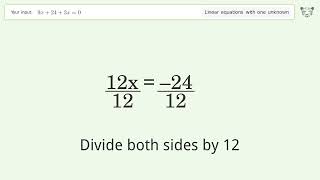 Solve 9x+24+3x=0: Linear Equation Video Solution | Tiger Algebra