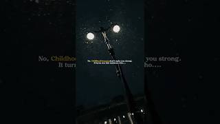 Childhood trauma...🥀 #childhoodtrauma #emotional #sadquotes #aesthetic #shorts #fypシ