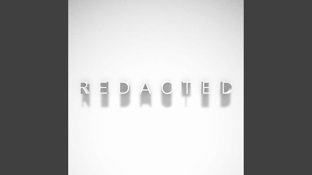 Watch Redacted on YouTube Watch Redacted on YouTube