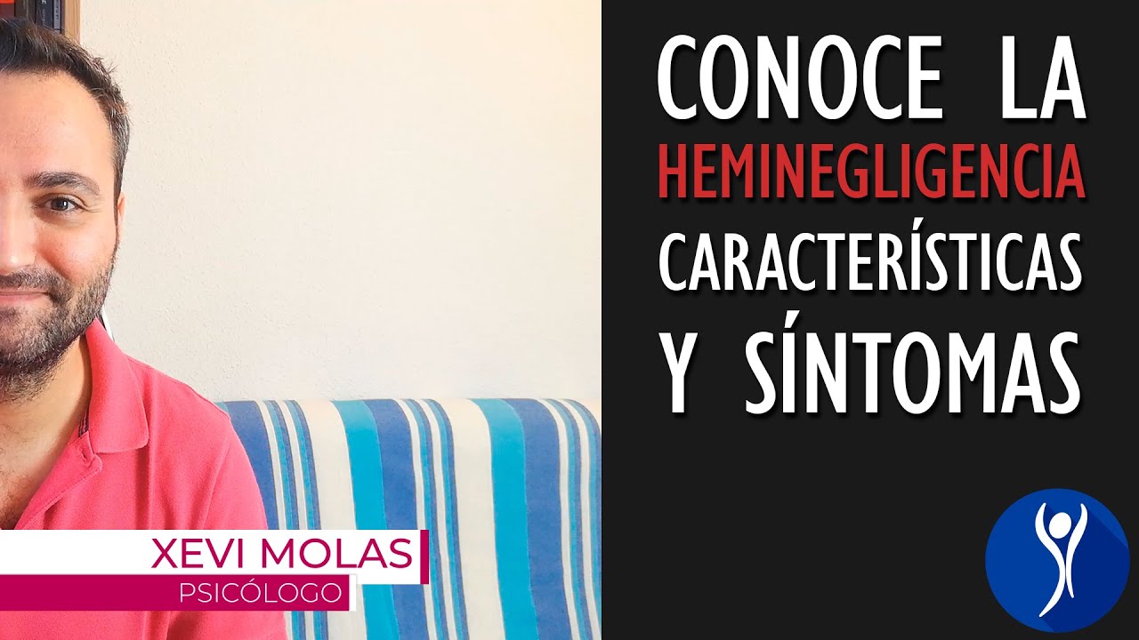 La sorprendente alteración de la HEMINEGLIGENCIA VISUAL y sus curiosos síntomas