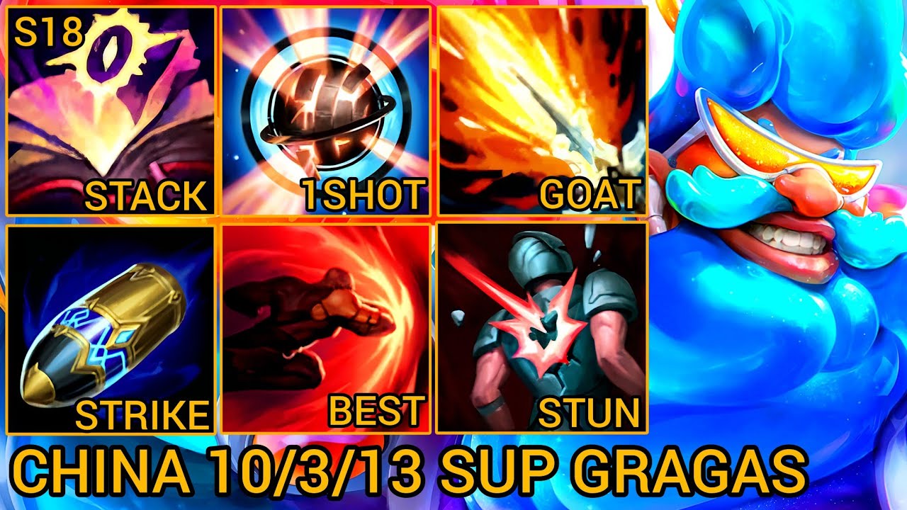 Рейтинг поддержки Gragas S от 03.10.13 — Китайский сервер Wild Rift, сезон 18, новая сборка, лучш...