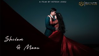SHIVAM & MANU | LATEST PRE WEDDING TEASER 2021 | GAYATRI DIGITAL STUDIO