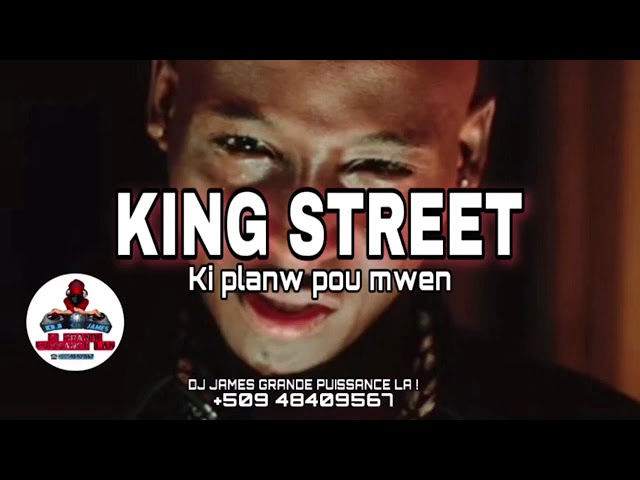 kingstreet mix - ki plan w pou mwen by DJ GRANDE PUISSANCE LA 48409567 class=