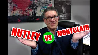 Living In Nutley NJ vs Living In Montclair NJ | Realty Executives Elite Homes | Matthew De Fede