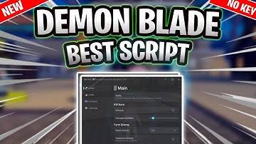 THE BEST Demon Blade Script (PASTEBIN 2025) (AUTOFARM OP, KILLAURA)