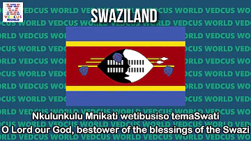 Swaziland Eswatini National Anthem | Nkulunkulu Mnikati wetibusiso temaSwati | Vedcus World