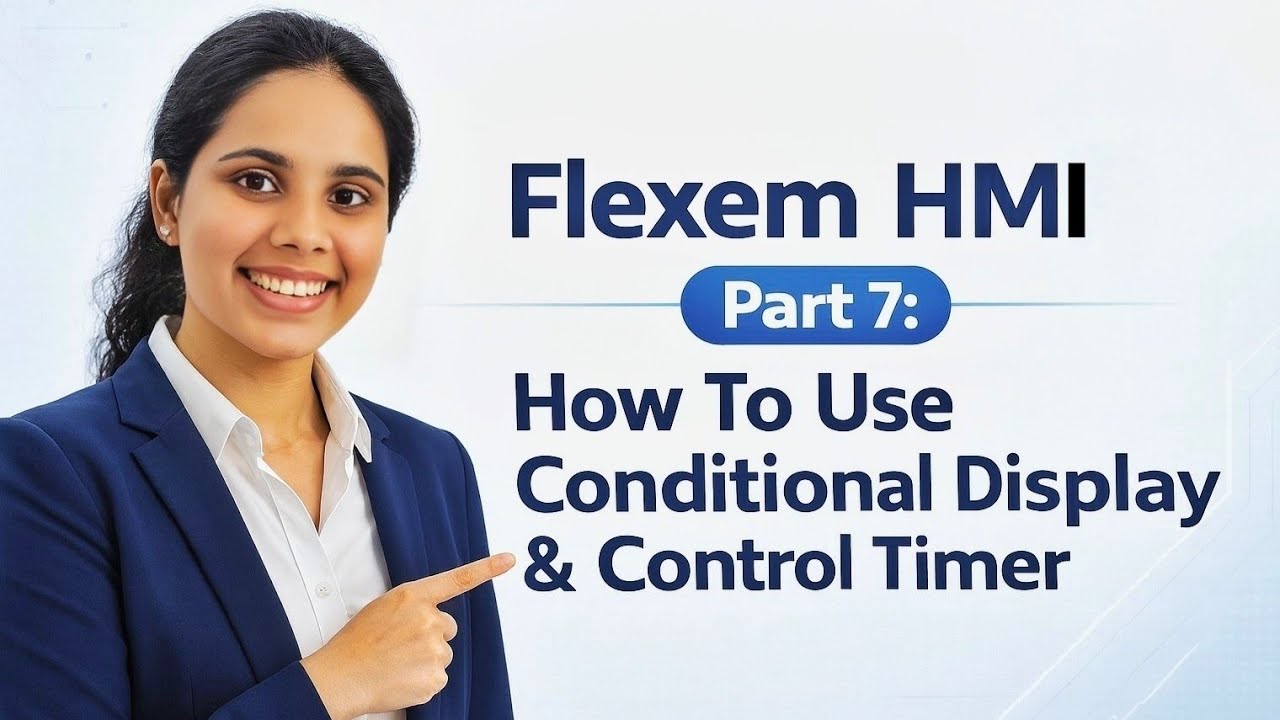 Conditionar Display Flexem HMI Part 7: How To Use Conditional Display & Control Timer - YouTube