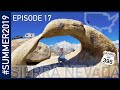 Sierra Nevada: Mt. Whitney, Alabama Hills and Manzanar - #SUMMER2019 Episode 17