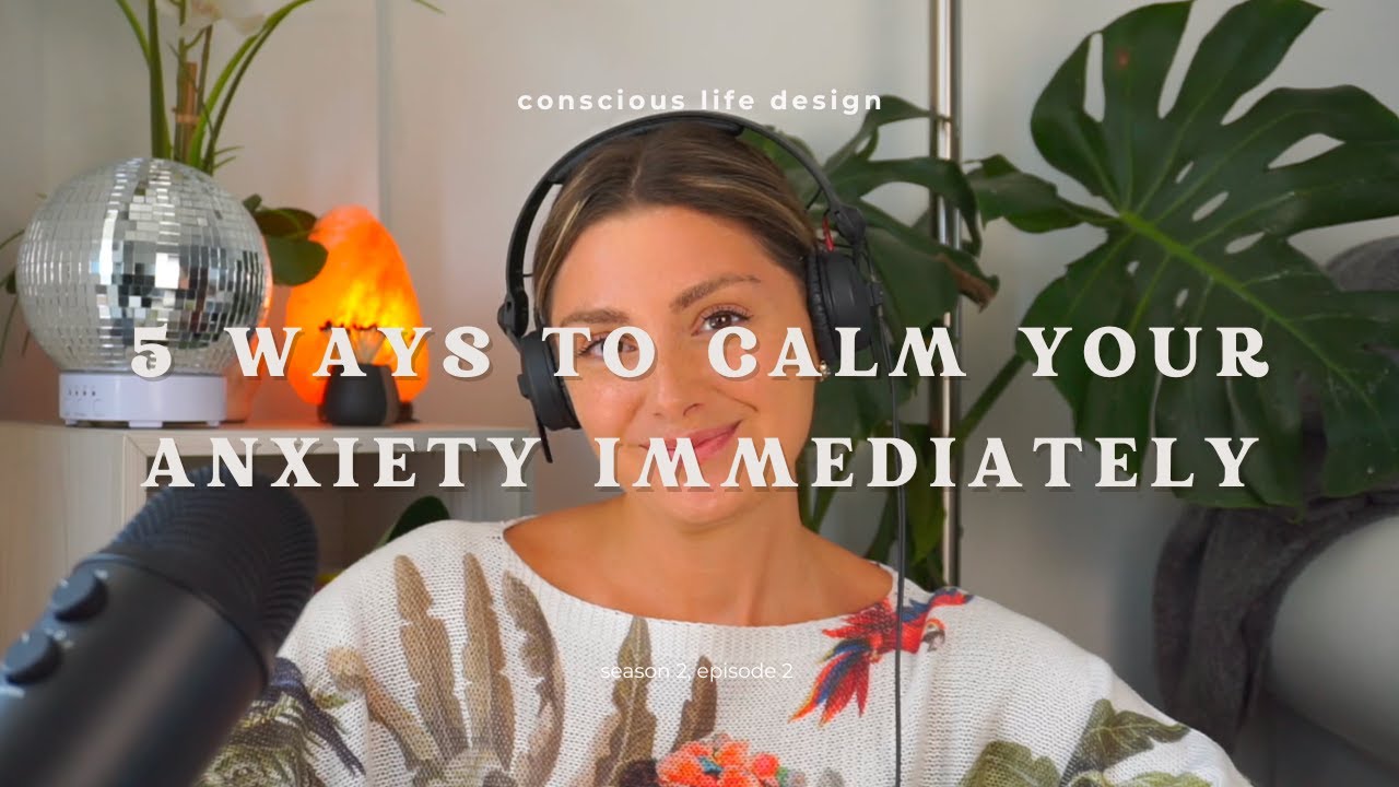 5 Ways to Calm Your Anxiety Immediately - YouTube