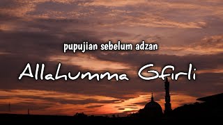 Pupujian Sebelum Adzan Magrib Isya Full Teks