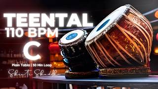 Teentaal 110 BPM | C Scale |  Tabla Loop for Riyaaz | Indian Classical Music Practice | 30 Min Loop