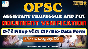 How to fillup the Bio-Data/CIF during your OPSC Interview II OPSC II Assistant Professor II PGT II