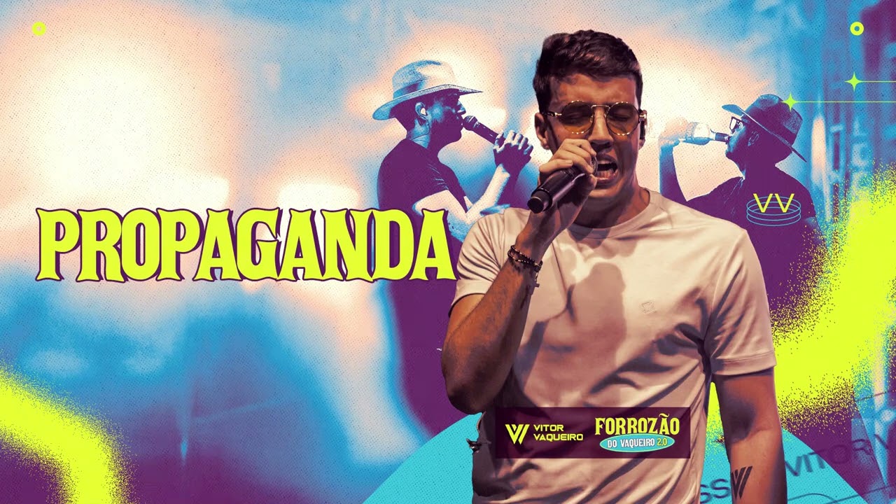 Watch Propaganda - Forrozão do Vaqueiro 2.0 (Vitor Vaqueiro) on YouTube Watch Propaganda - Forrozão do Vaqueiro 2.0 (Vitor Vaqueiro) on YouTube