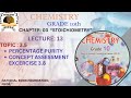 CONCEPT ASSESSMENT EXCERCISE 3.8|PERCENTAGE PURITY|CHAP:3|STOICHIOMETRY|CLASS:10|CHEMISTRY|FBISE|NBF