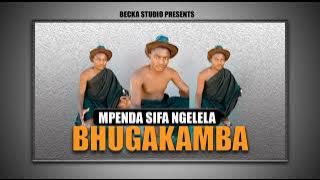 2023 Mpenda Sifa Ngelela Bhugakamba  Audio