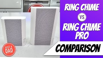 Ring Chime vs. Ring Chime Pro VERGELIJKING Wat is het verschil?