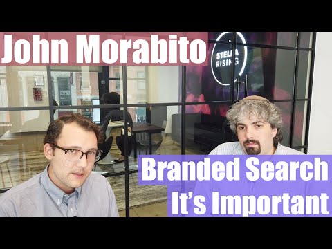 John Morabito On Branded Search