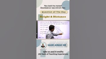 Height & Distance Question Solve Trigonometry Special | Sagir Ahmad Sir | Sagir Ahmad Career Classes