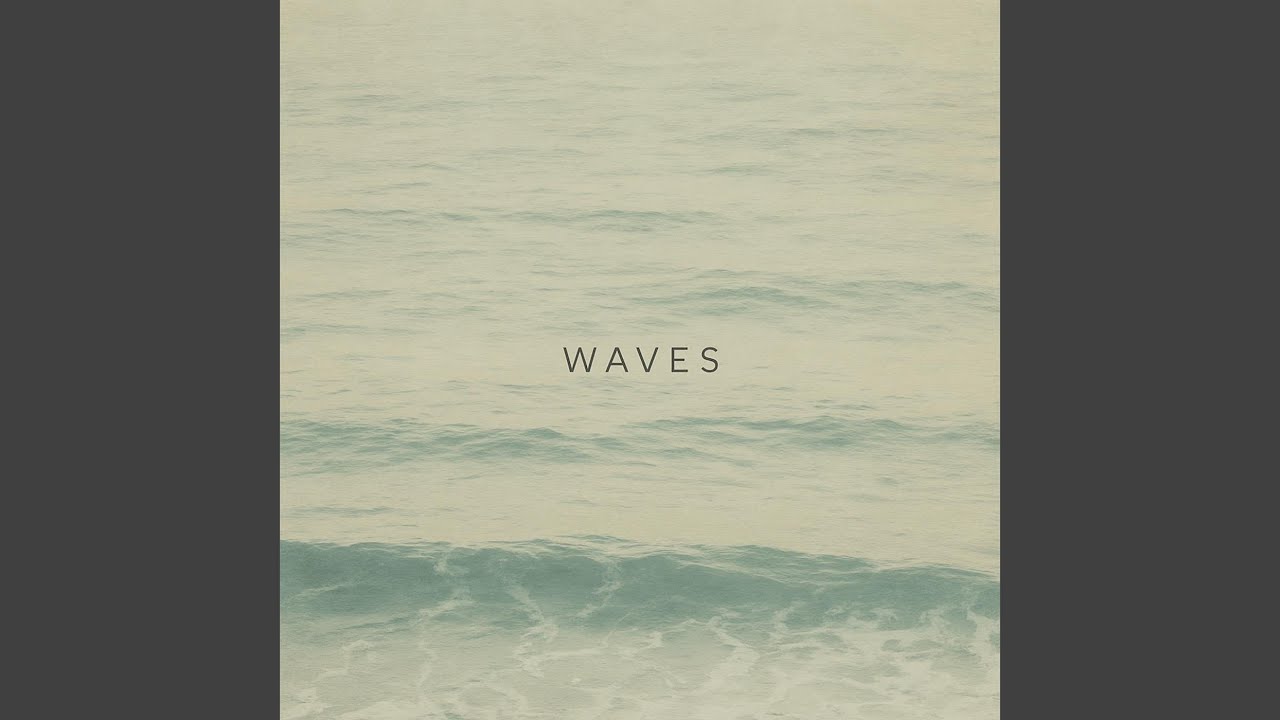 在 YouTube 上觀看「Waves」 在 YouTube 上觀看「Waves」