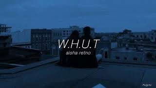 Download Thaisub W.h.u.t - Aisha Retno แปลเพลง Video MP3 Thaisub W.h.u.t - Aisha Retno แปลเพลง