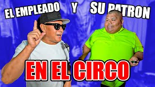 Download Lagu EL EMPLEADO Y SU PATRON EN EL CIRCO DEL CHINO RISAS EN SANTA CLARA MP3 Download Lagu EL EMPLEADO Y SU PATRON EN EL CIRCO DEL CHINO RISAS EN SANTA CLARA MP3