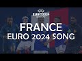 France euro 2024 song