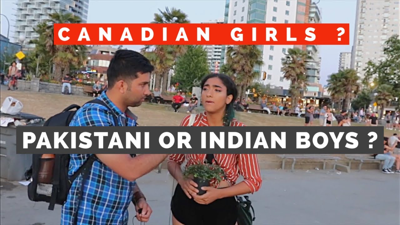Pakistani & Indian Boys Demand in Canada 🇨🇦