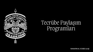 Tecrübe Paylaşım Programları L Bireysel Taktik Savunma Akademisi