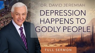 Dealing With Depression | Dr. David Jeremiah | Job 3:126