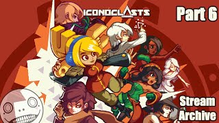 [Iconoclasts] Did Yoko Taro Have a Hand in This (Part 6)