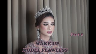 Make Up Tutorial - Model Fashion Show Part 2